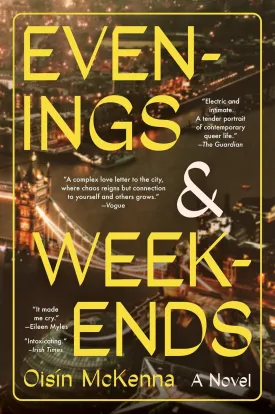 Evenings and Weekends: A Novel Paperback  May 20, 2025